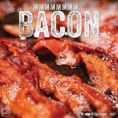 2027 Willow Creek MMMMMMMM… Bacon 12 x 12 Monthly Wall Calendar, Assorted Colors (61251)