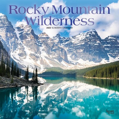 2023 BrownTrout Rocky Mountain Wilderness 12 x 24 Monthly Wall Calendar, (9781975452612)