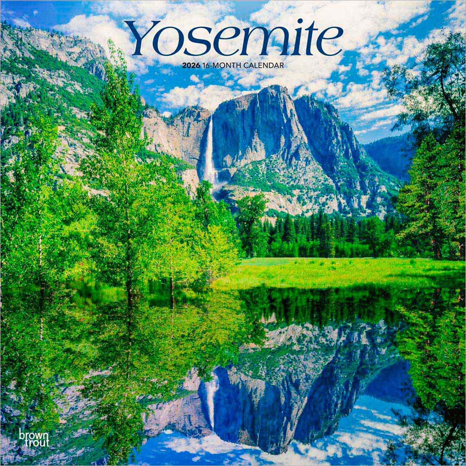 2026 BrownTrout Yosemite 12 x 12 Monthly Wall Calendar (9798330706471)