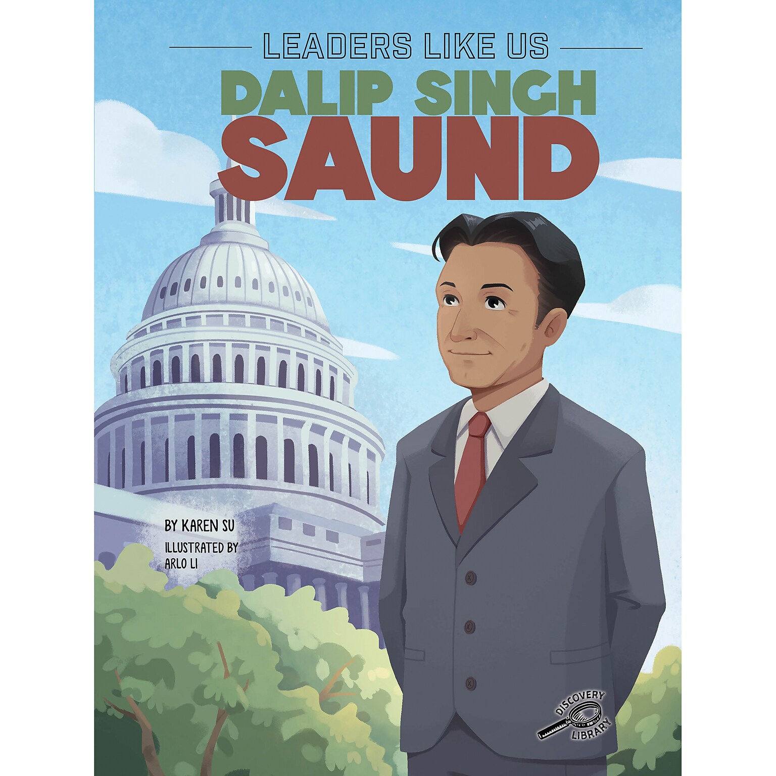 Carson-Dellosa Discovery Library Dalip Singh Saund, Hardcover (CD-9781731657374)