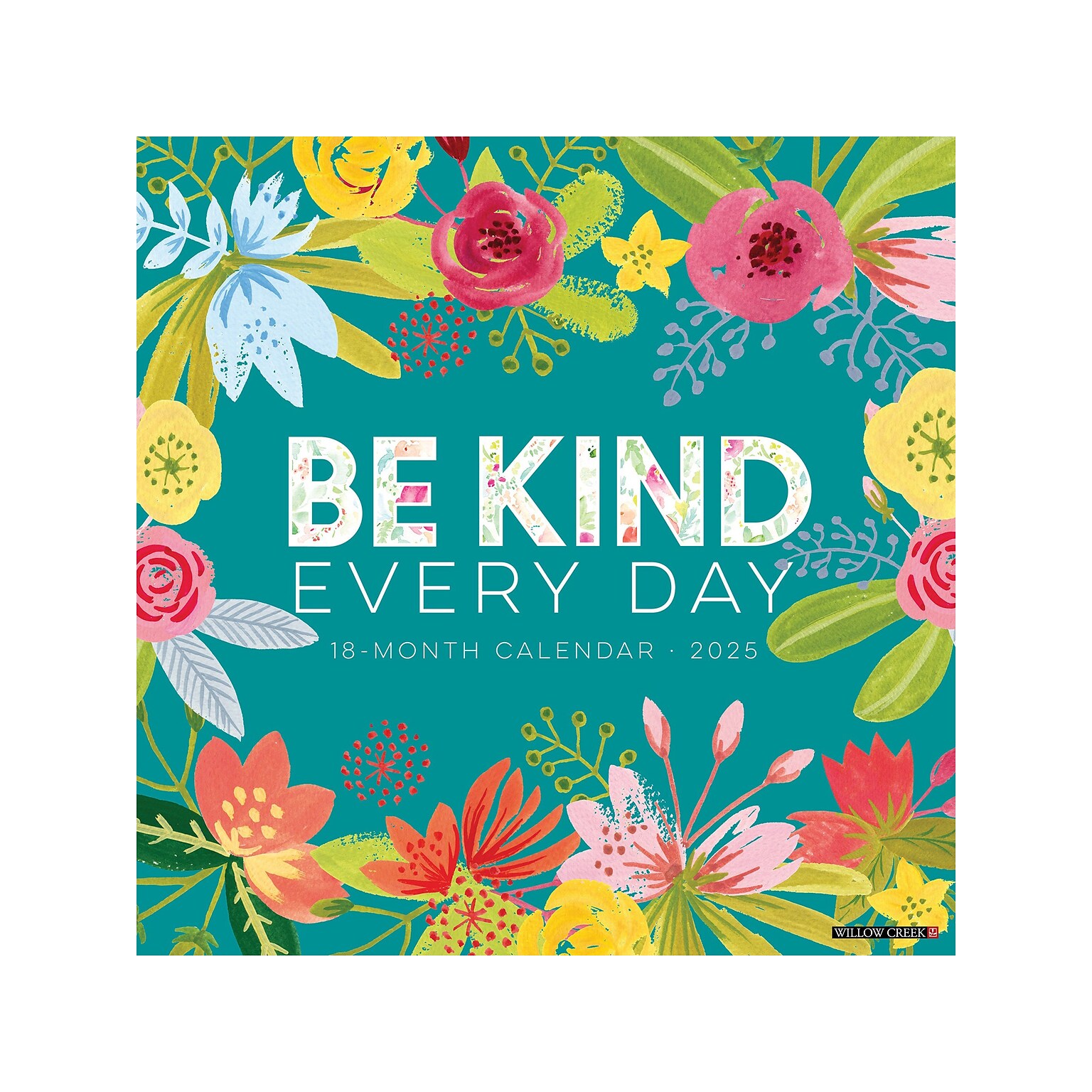 2025 Blue Sky Be Kind Every Day 12 x 12 Monthly Wall Calendar (41611)