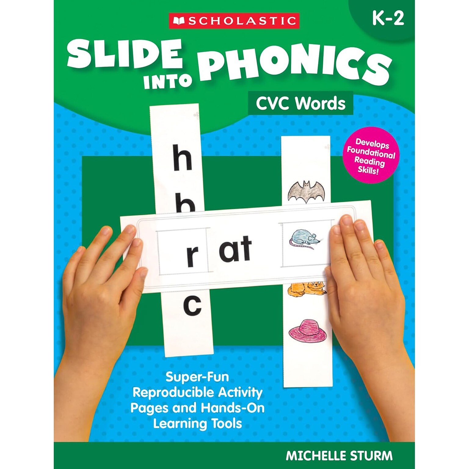 Scholastic Teaching Solutions Slide Into Phonics: CVC Words Activity Book (SC-9781546152613)