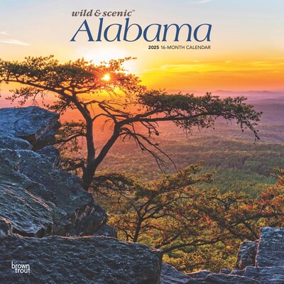 2025 BrownTrout Alabama Wild & Scenic 12 x 12 Monthly Square Wall Calendar (9781975474423)