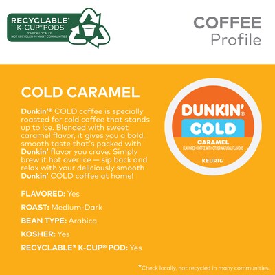 Dunkin' Cold Caramel Iced Coffee Keurig® K-Cup® Pods, Medium Dark Roast, 22/Box (5000375314)