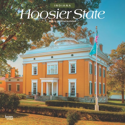 2025 BrownTrout Hoosier State Indiana Places 12 x 12 Monthly Wall Calendar (9781975476410)
