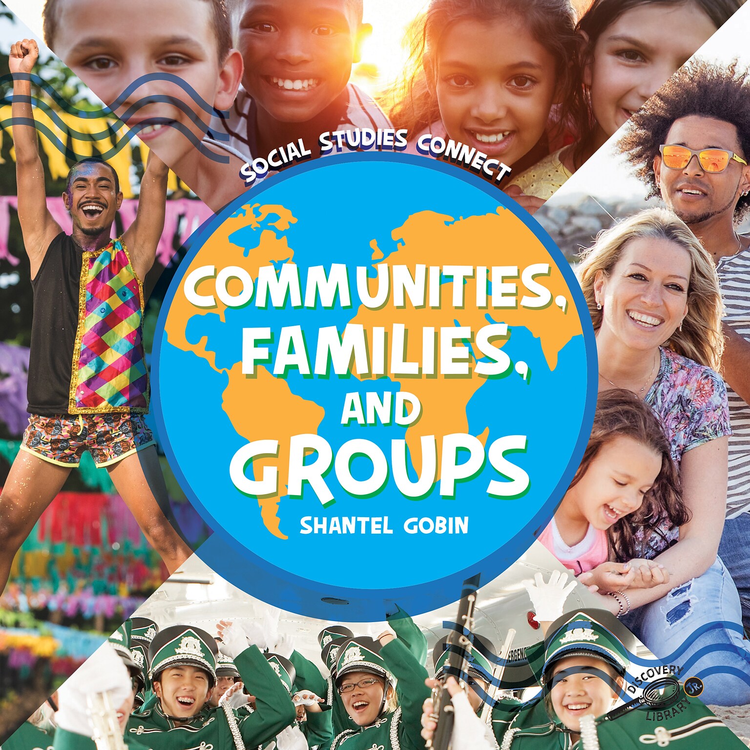 Carson-Dellosa Discovery Library Jr Communities, Families, and Groups, Hardcover (CD-9781731656353)