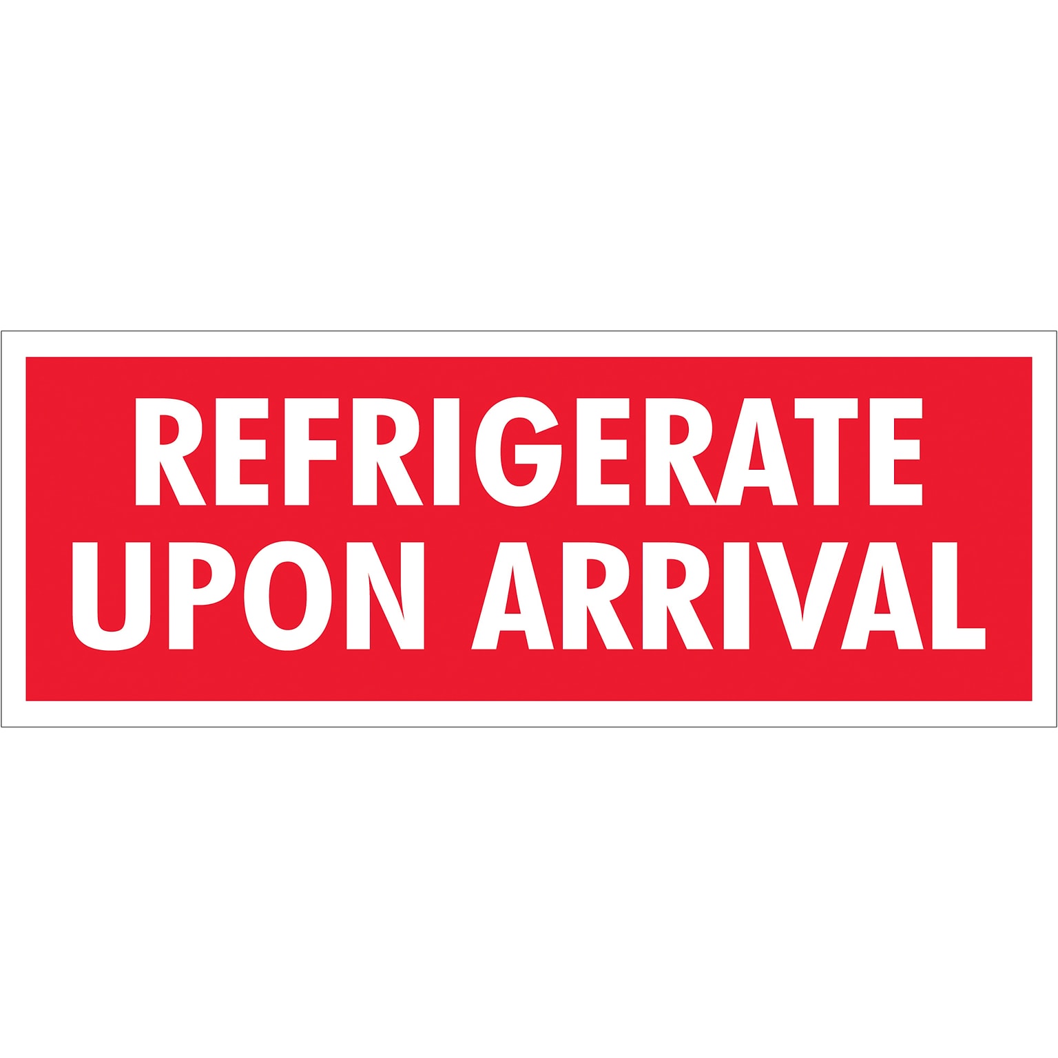 Tape Logic Refrigerate Upon Arrival Labels, 4 x 1-1/2, Red/White, 500/Roll (SCL237)