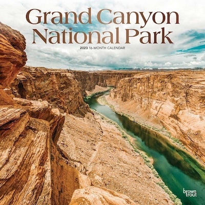 2023 BrownTrout Grand Canyon National Park 12 x 12 Monthly Wall Calendar (9781975451714)