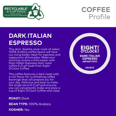 Eight O'Clock Dark Italian Espresso Coffee, Keurig K-Cup Pod, Dark Roast, 96/Carton (6408CT)
