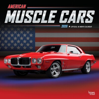 2025 BrownTrout American Muscle Cars 12 x 12 Monthly Square Wall Calendar (9781975479640)