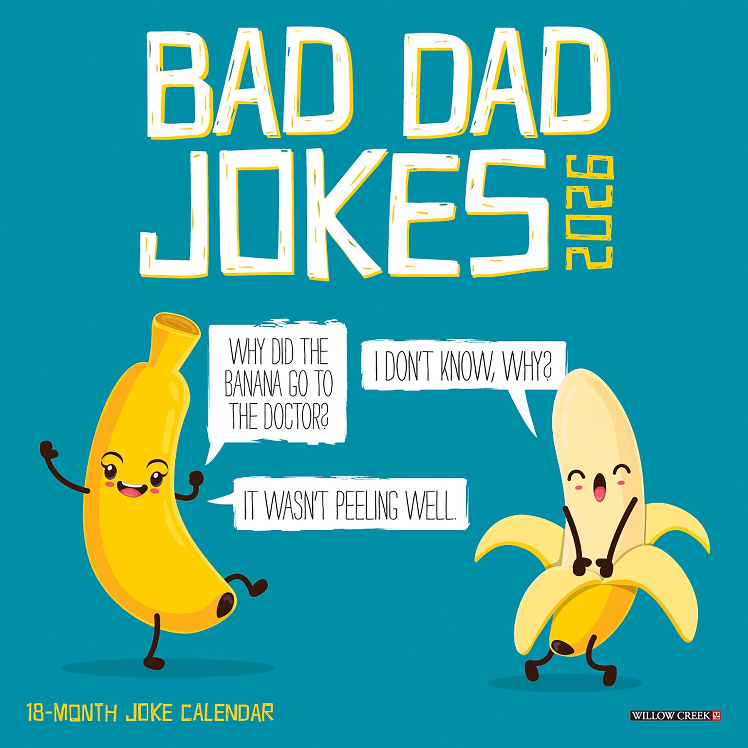 2026 Willow Creek Bad Dad Jokes 7 x 7 Monthly Wall Calendar (53454X)