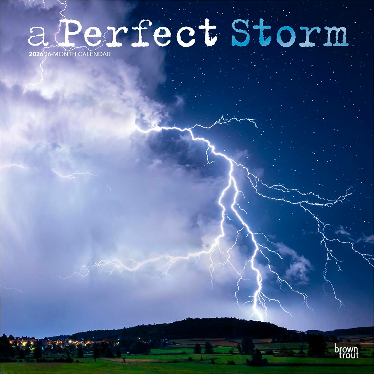 2026 BrownTrout A Perfect Storm 12 x 12 Monthly Wall Calendar (9798330702008)