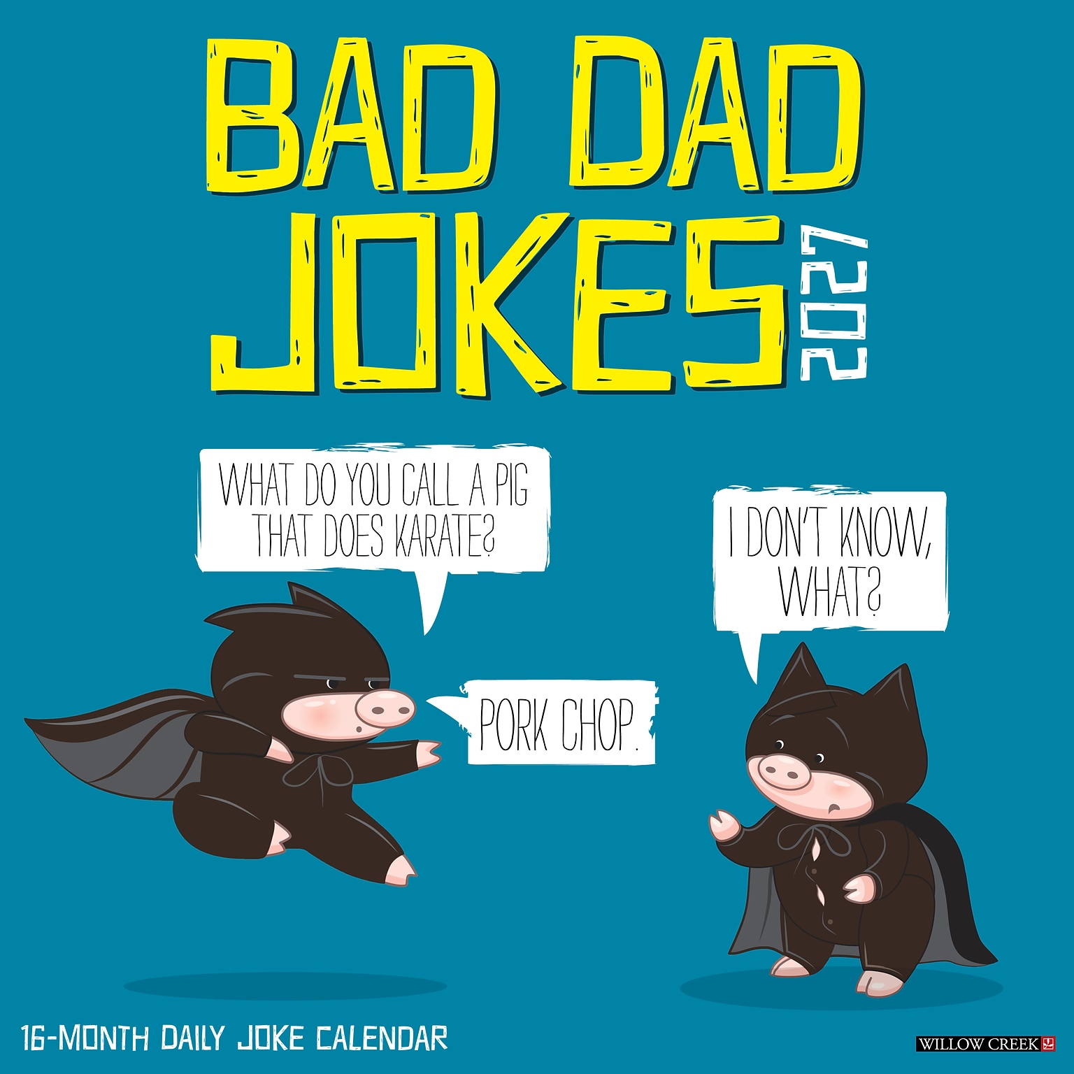 2027 Willow Creek Bad Dad Jokes 12 x 12 Monthly Wall Calendar (58985)