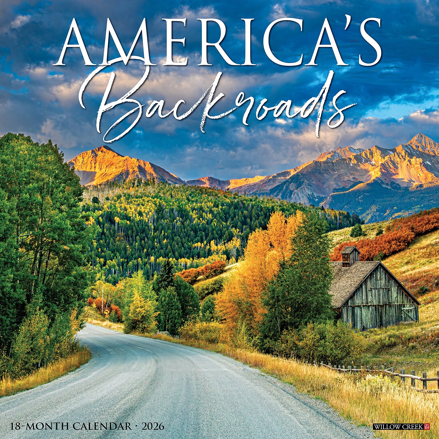 2026 Willow Creek Americas Backroads 12 x 12 Monthly Wall Calendar (49808X)