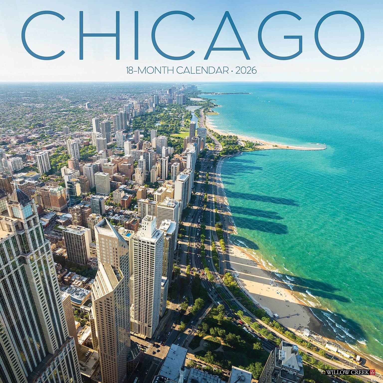 2026 Willow Creek Chicago 12 x 12 Monthly Wall Calendar (50675)