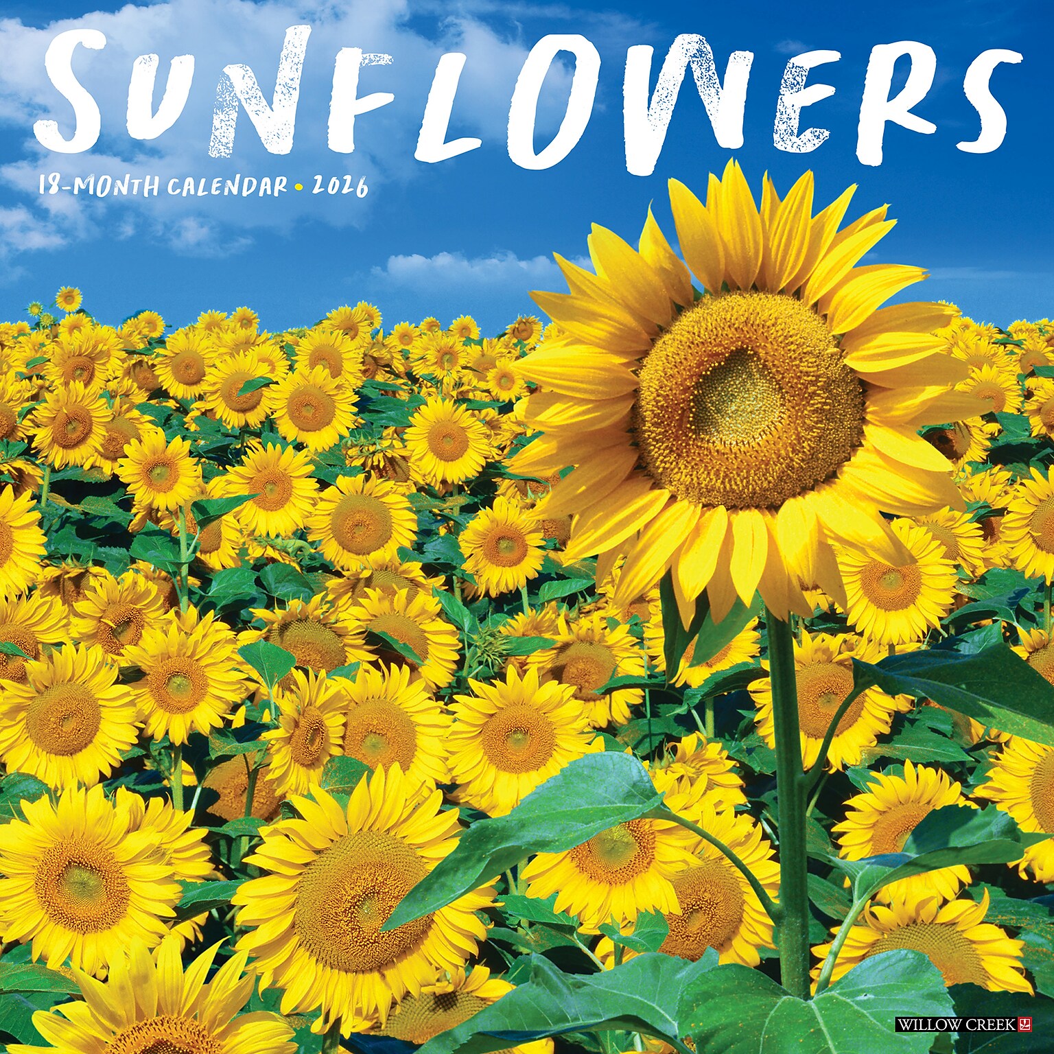 2026 Willow Creek Sunflowers 12 x 12 Monthly Wall Calendar (52907)