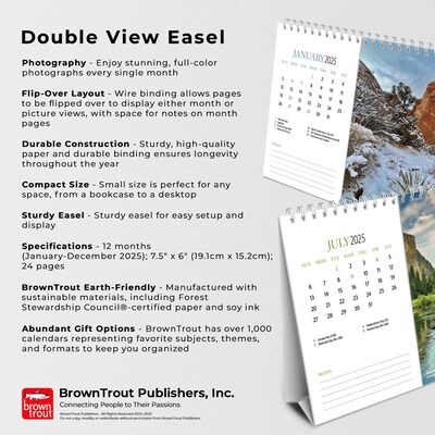 2025 BrownTrout National Parks 7.5" x 6" Monthly Double-View Easel Desk Calendar, (9781975478469)