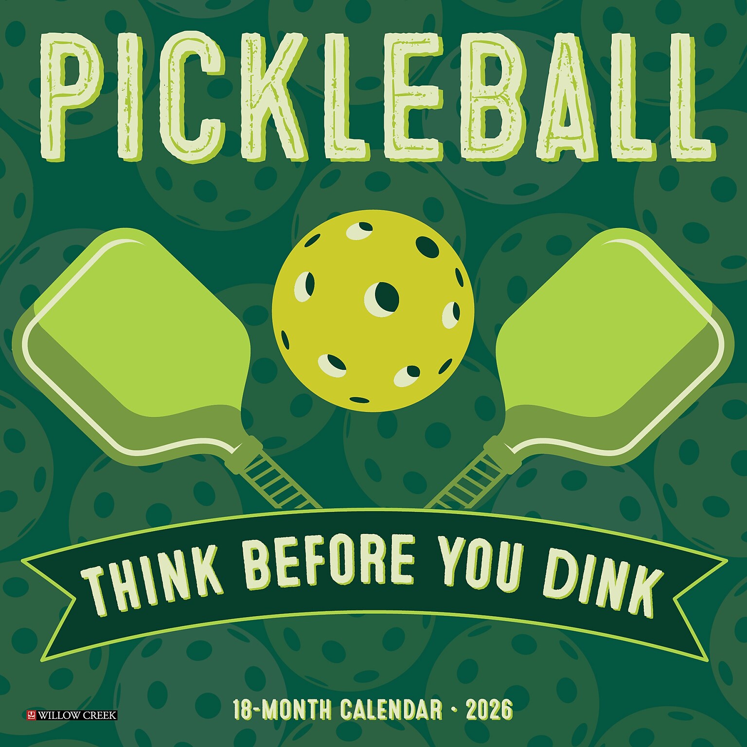2026 Willow Creek Pickleball 7 x 7 Monthly Wall Calendar (56769)