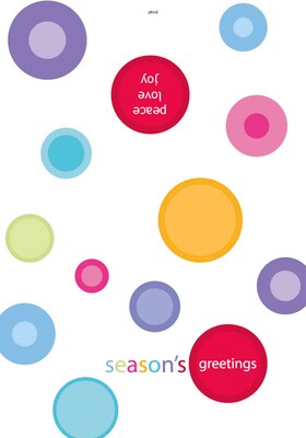 Seasons Greetings Peace Love Joy - circles - 7 x 10 scored for folding to 7 x 5, 25 cards w/A7 envel