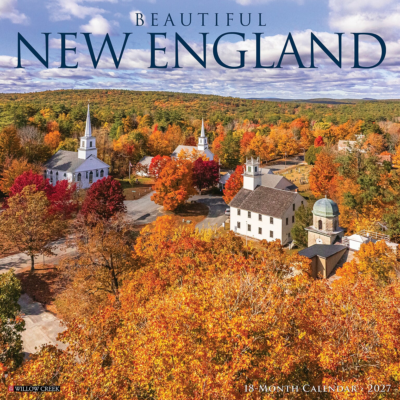 2027 Willow Creek Beautiful New England 12 x 12 Monthly Wall Calendar, Assorted Colors (59111)