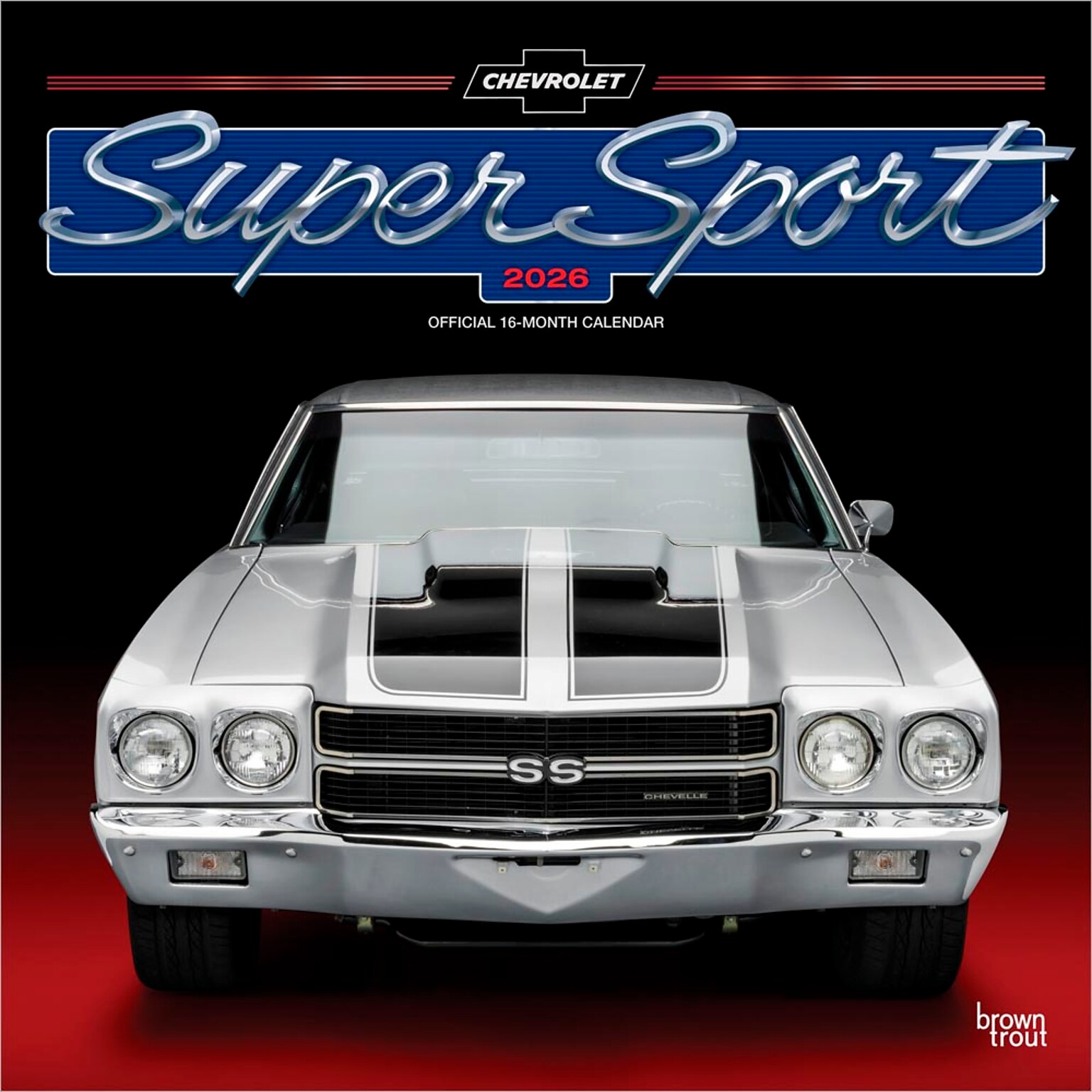 2026 BrownTrout Chevy Super Sport 12 x 12 Monthly Wall Calendar (9798330707638)