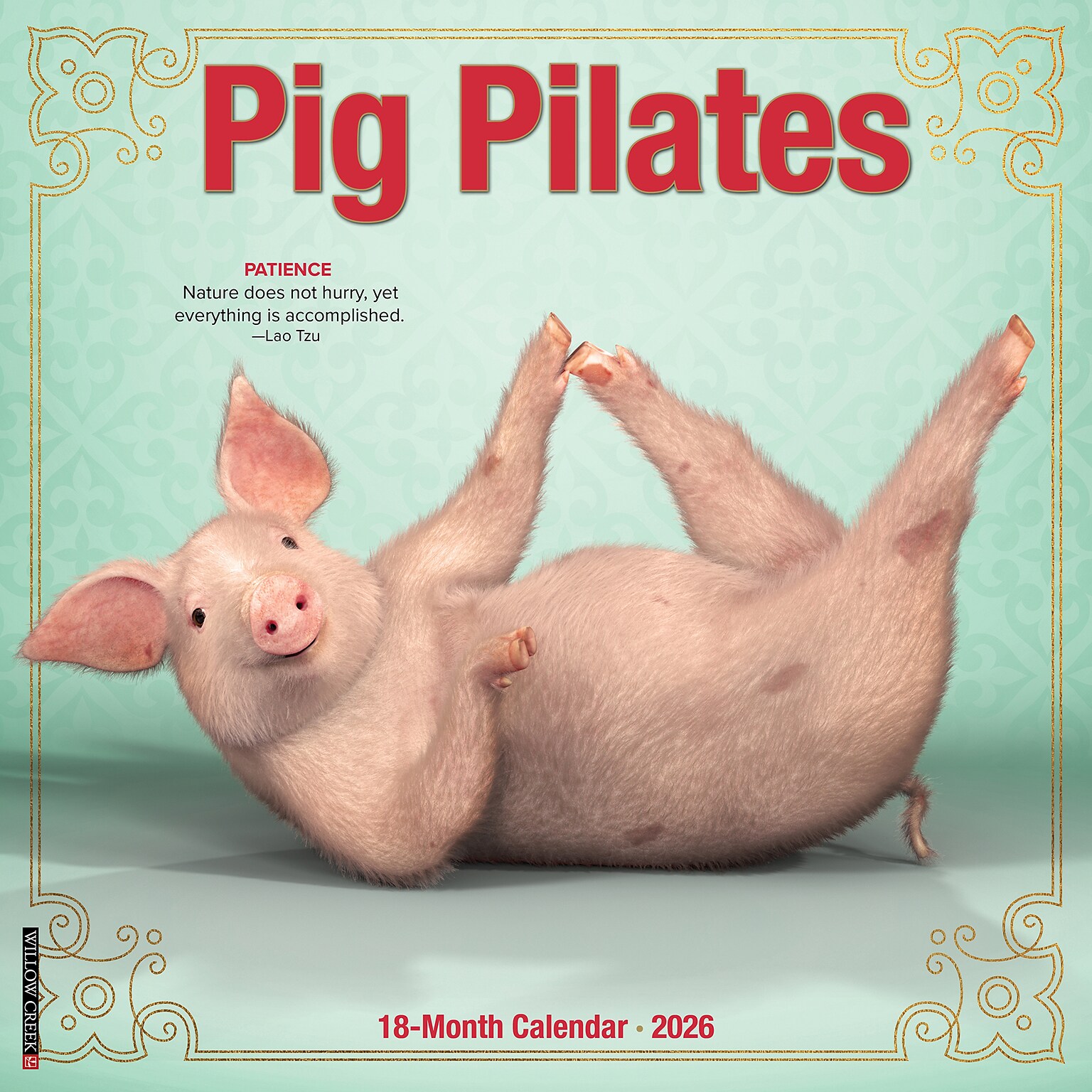 2026 Willow Creek Pig Pilates 12 x 12 Monthly Wall Calendar (52389)
