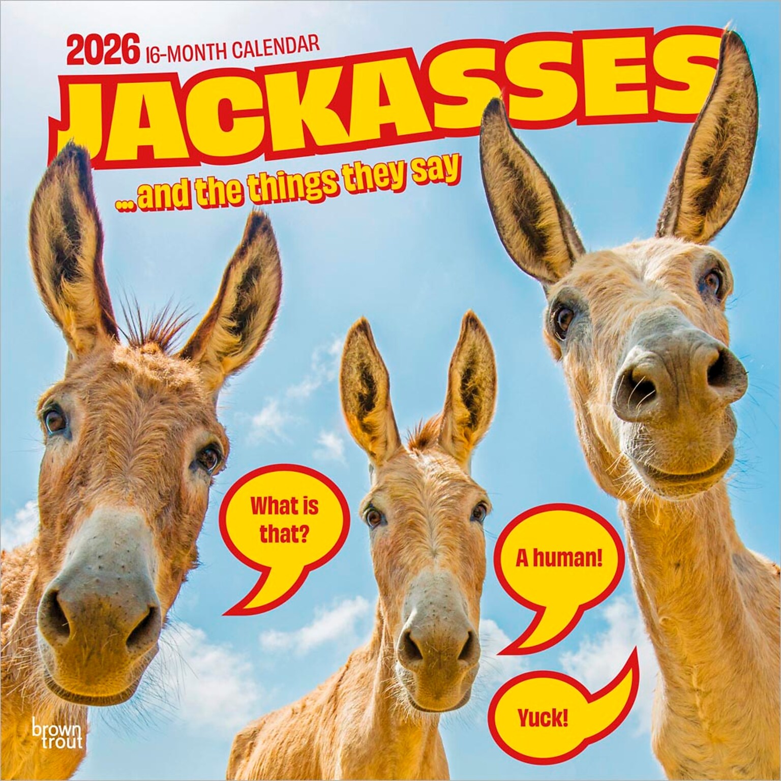 2026 BrownTrout Jackasses 12 x 12 Monthly Wall Calendar (9798330703982)