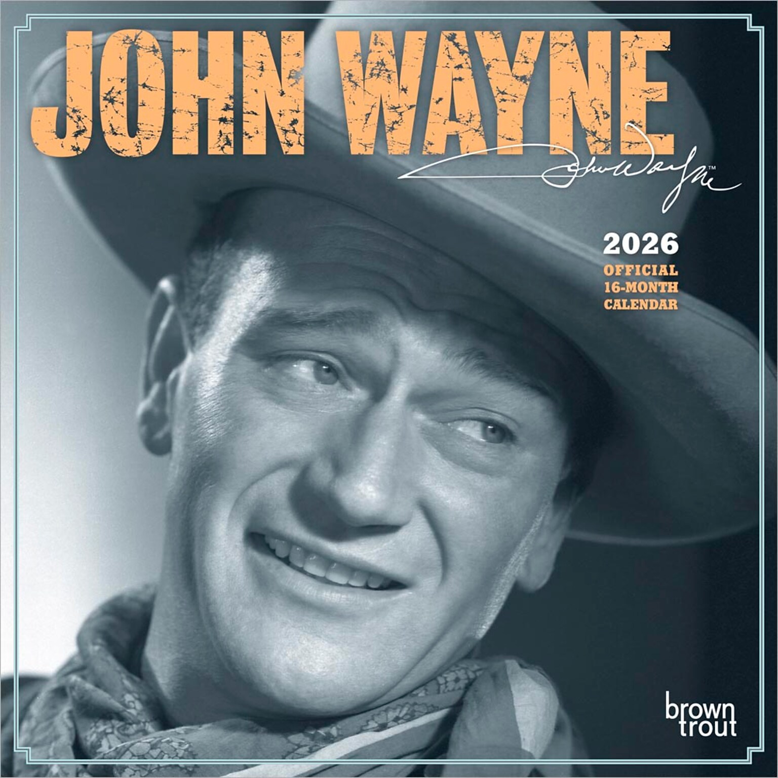 2026 BrownTrout John Wayne 7 x 7 Monthly Wall Calendar (9798330701803)