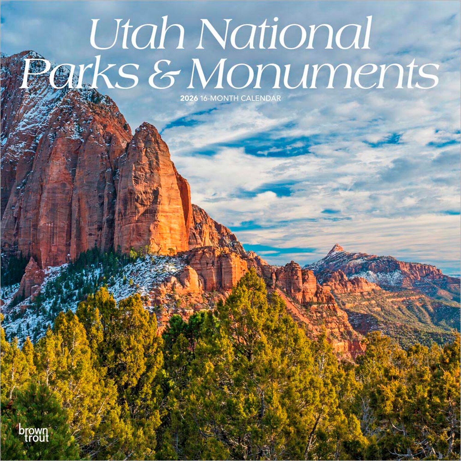 2026 BrownTrout Utah National Parks & Monuments 12 x 12 Monthly Wall Calendar (9798330706075)