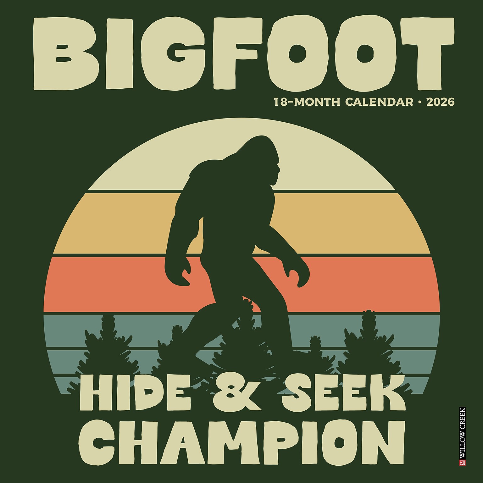2026 Willow Creek Bigfoot 7 x 7 Monthly Wall Calendar (53485)