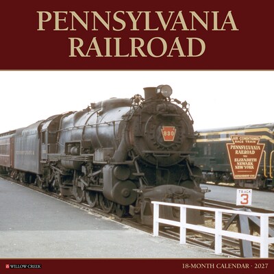 2027 Willow Creek Pennsylvania Railroad 12 x 12 Monthly Wall Calendar, Assorted Colors (61770)