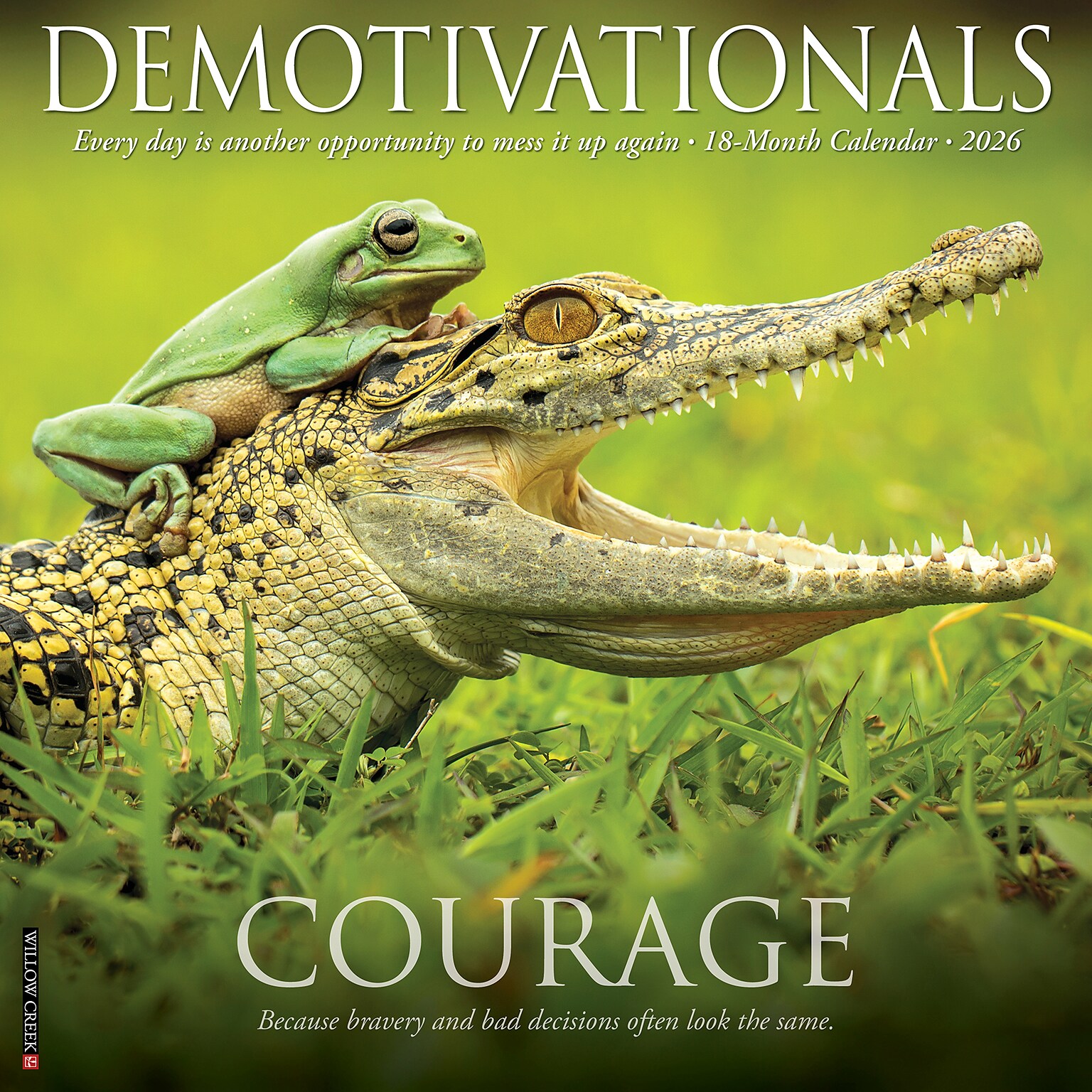 2026 Willow Creek Demotivationals 12 x 12 Monthly Wall Calendar (50965)