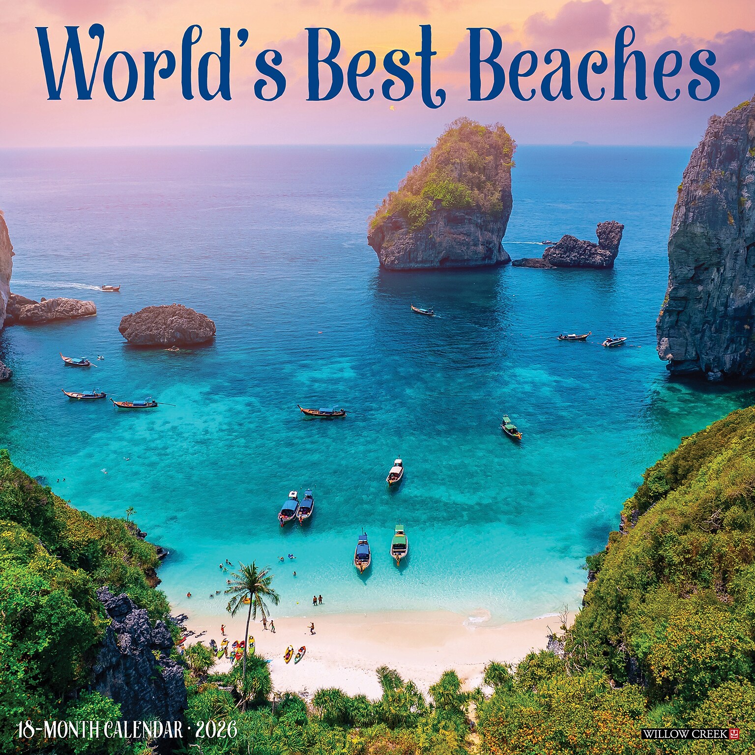 2026 Willow Creek Worlds Best Beaches 12 x 12 Monthly Wall Calendar (55670X)