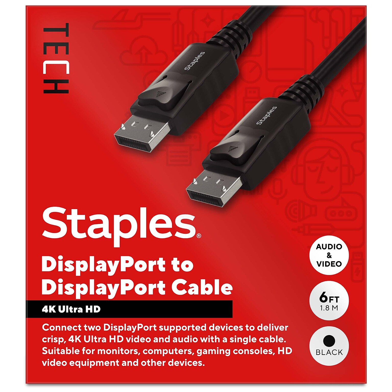 Staples TECH 6 ft. Display Port to Display Port Audio/Video Cable, Male to Male, Black (ST62469)