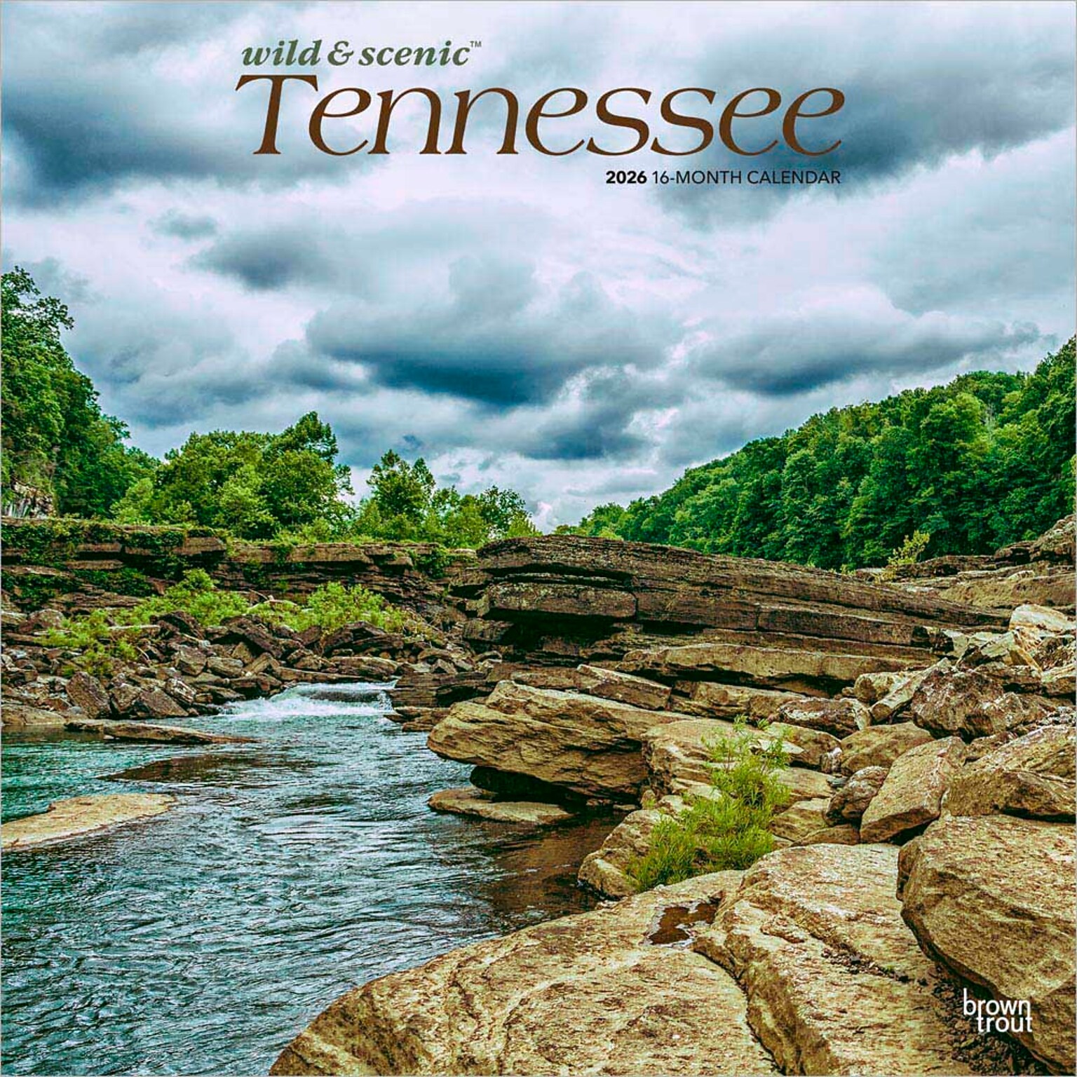 2026 BrownTrout Tennessee Wild & Scenic 12 x 12 Monthly Wall Calendar (9798330705795)