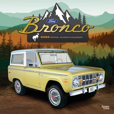 2025 BrownTrout Ford Bronco  12" x 12" Monthly Square Wall Calendar (9781975482978)