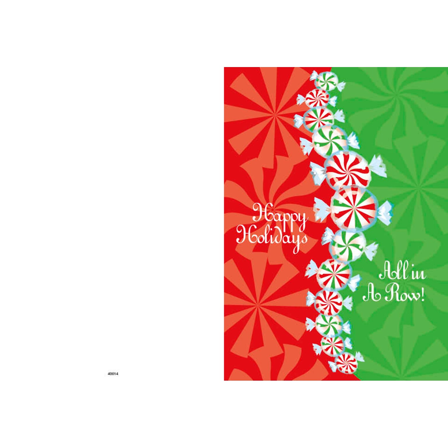 Happy Holidays - all in a row - candy - 7 x 10 scored for folding to 7 x 5, 25 cards w/A7 envelopes per set