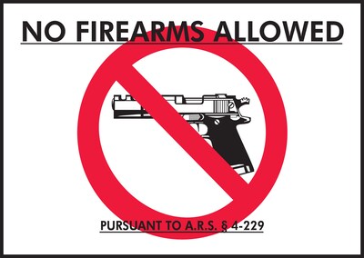 AccuformNMC Firearms NO FIREARMS ALLOWED PURSUANT TO A.R.S. 4-229 Aluminum Wall Sign, 10 x 14, Black/Red/White (MACC522VA)