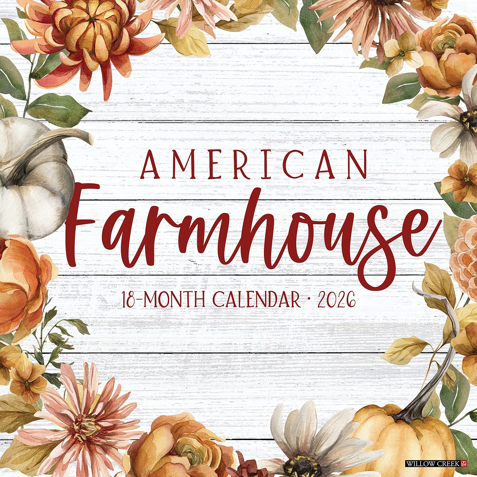 2026 Willow Creek American Farmhouse 12 x 12 Monthly Wall Calendar (49815)