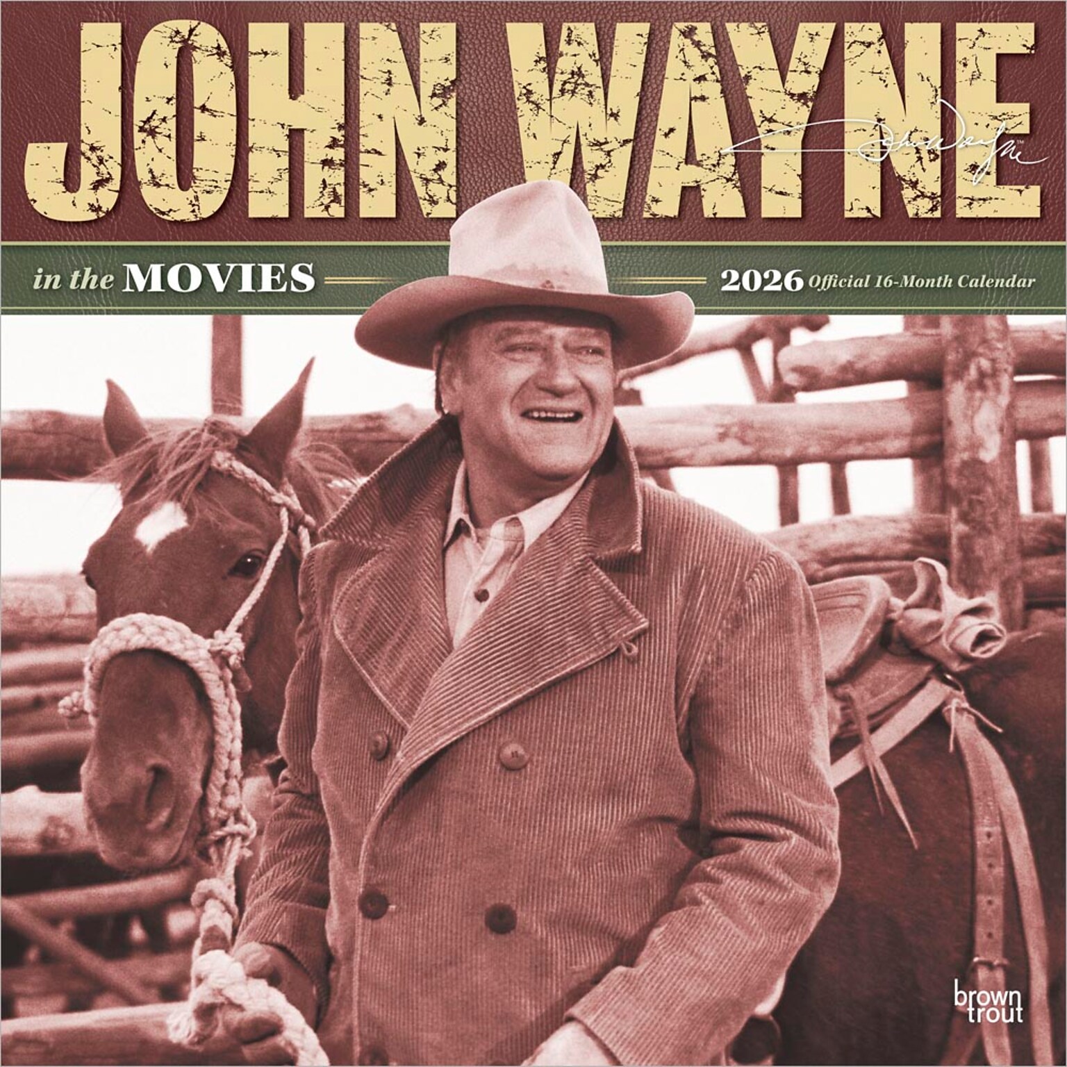 2026 BrownTrout John Wayne in the Movies 12 x 12 Monthly Wall Calendar (9798330701827)