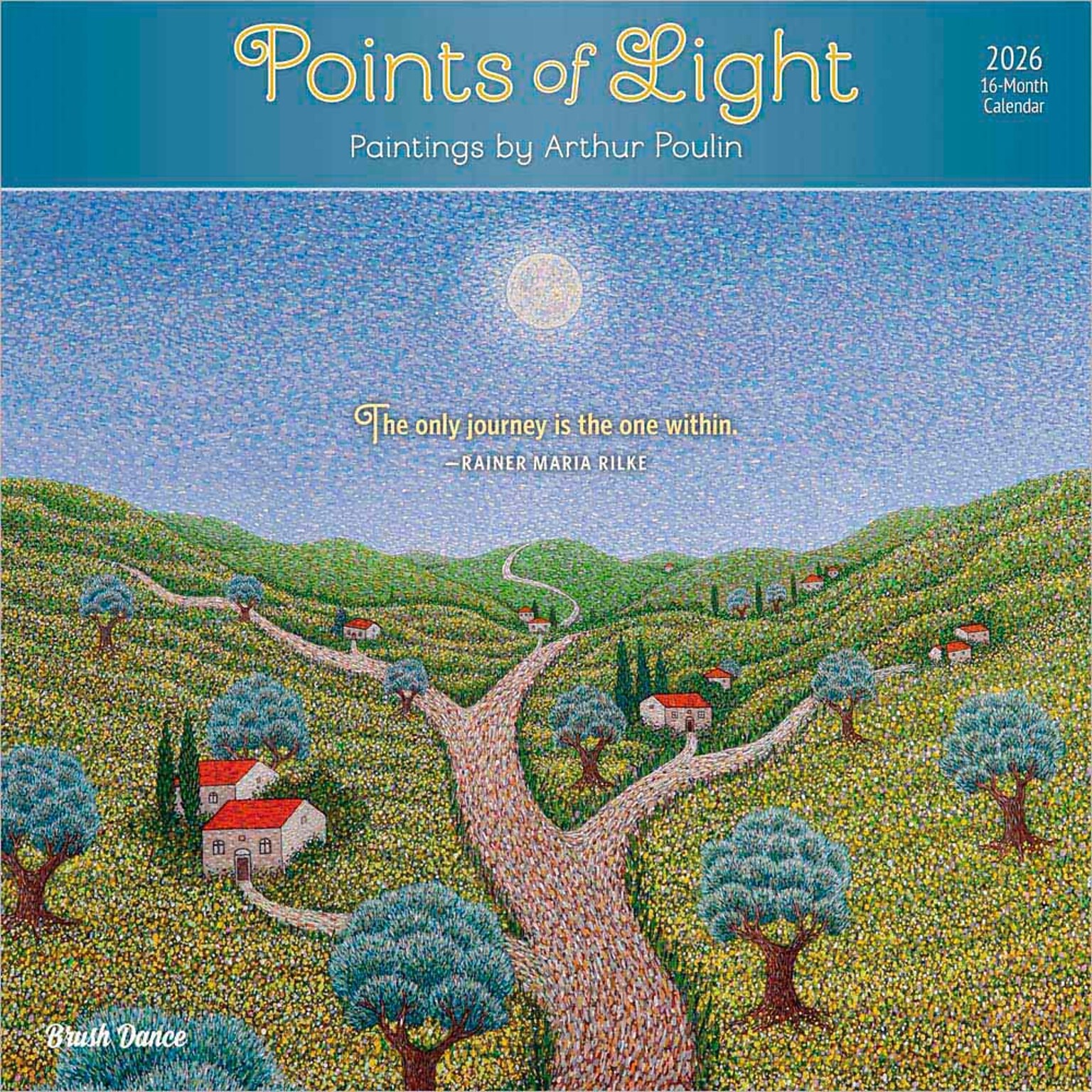 2026 Brush Dance Points of Light 12 x 12 Monthly Wall Calendar (9798330701360)