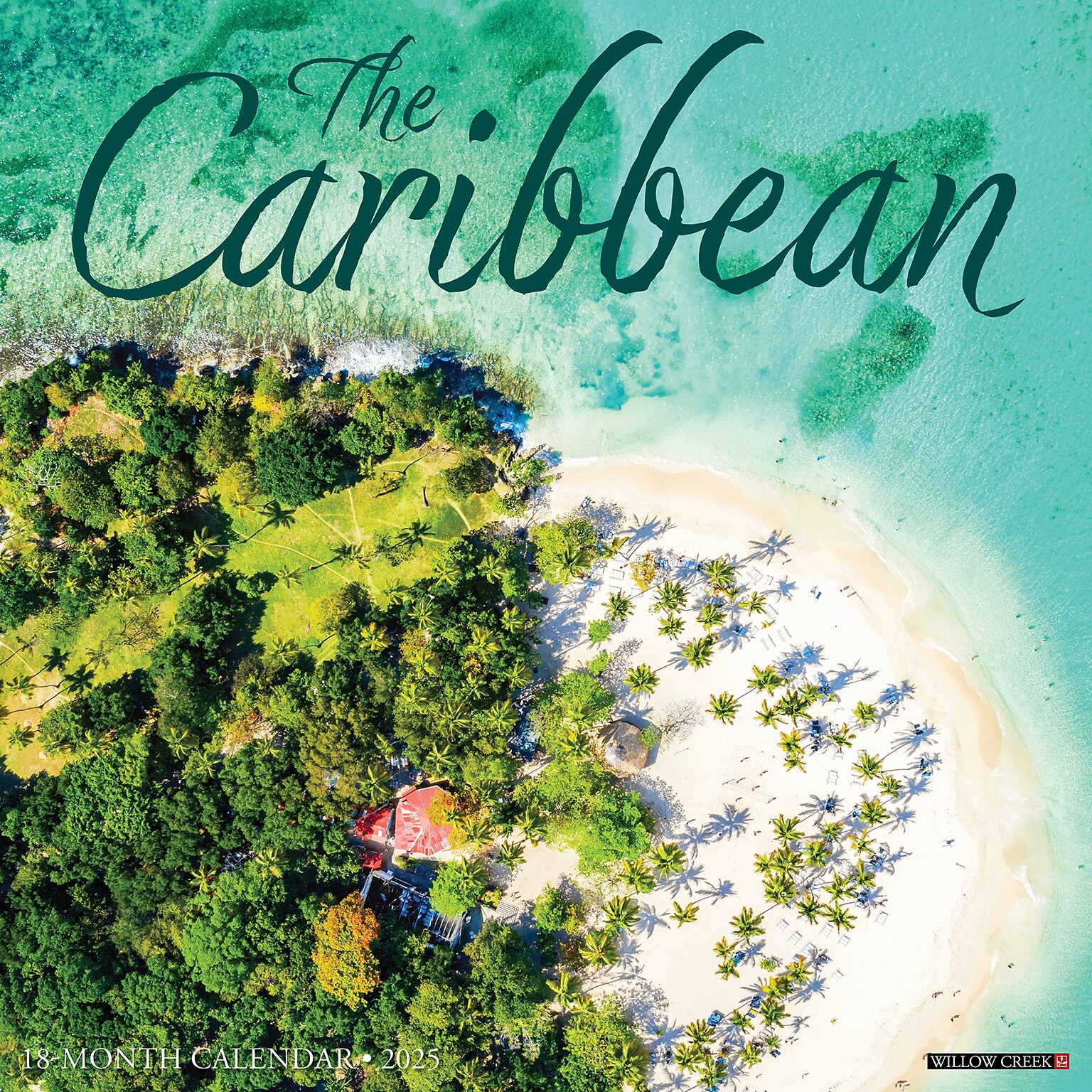 2025 Willow Creek Caribbean 12 x 12 Monthly Wall Calendar (42168)