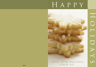 Happy Holidays - hope your holidays stack up - cookies - 7 x 10 scored for folding to 7 x 5, 25 card