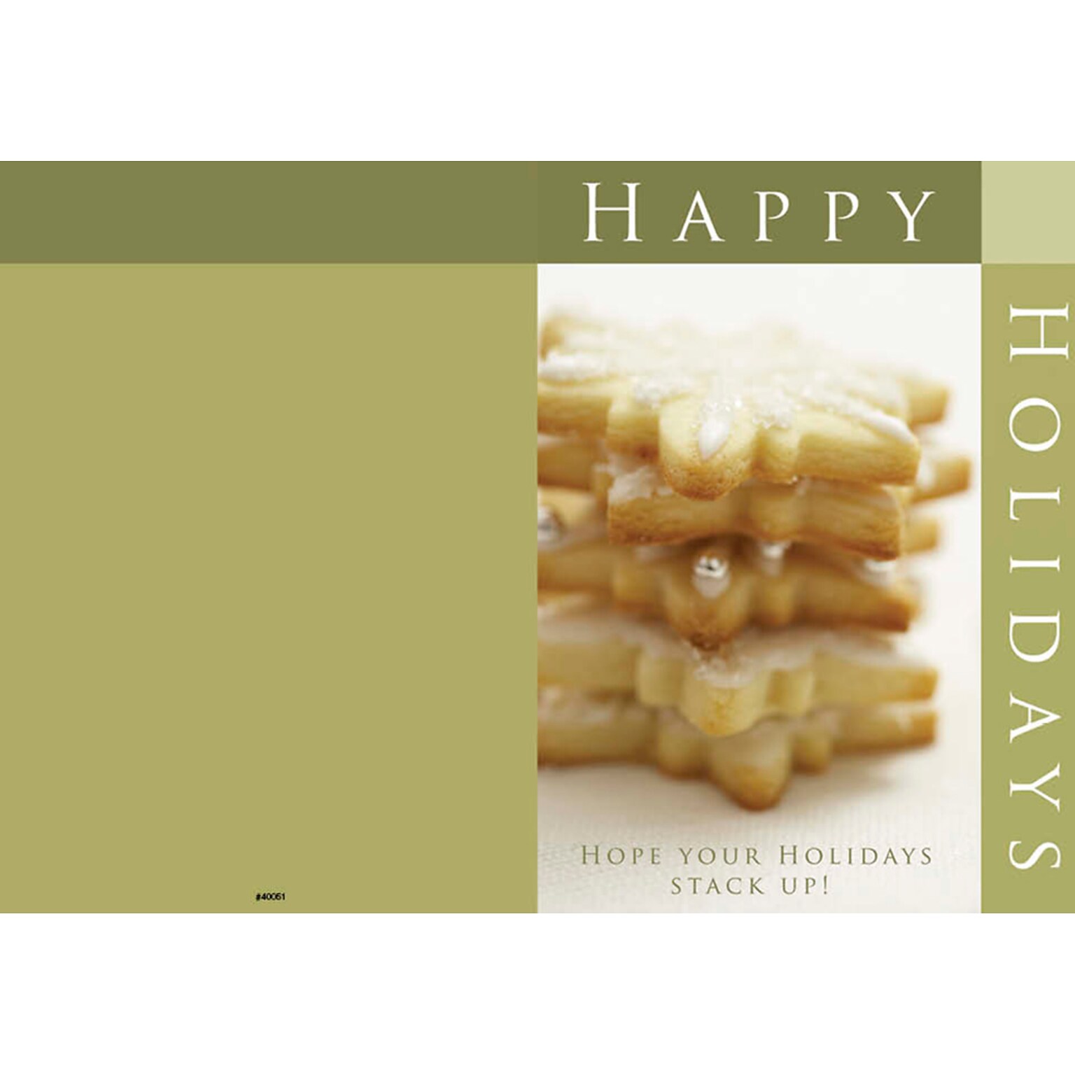 Happy Holidays - hope your holidays stack up - cookies - 7 x 10 scored for folding to 7 x 5, 25 cards w/A7 envelopes per set