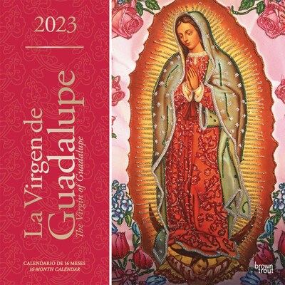 2023 BrownTrout La Virgen de Guadalupe 12 x 24 Monthly Wall Calendar, (9781975451943)