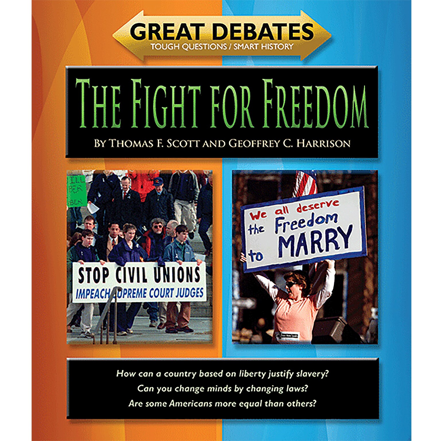 Norwood House Press Great Debates: The Fight For Freedom Workbook (NW-9781603576079)