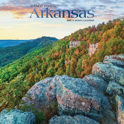 2023 BrownTrout Arkansas Wild & Scenic 12 x 12 Monthly Wall Calendar, (9781975451134)