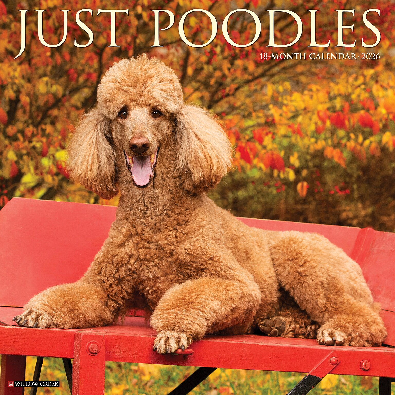 2026 Willow Creek Poodles 12 x 12 Monthly Wall Calendar (52440)