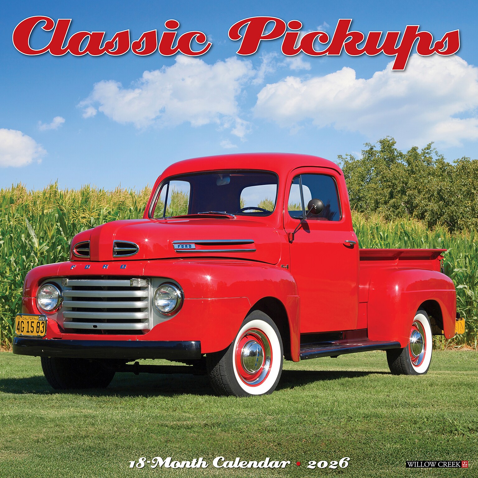 2026 Willow Creek Classic Pickups 12 x 12 Monthly Wall Calendar (50767)