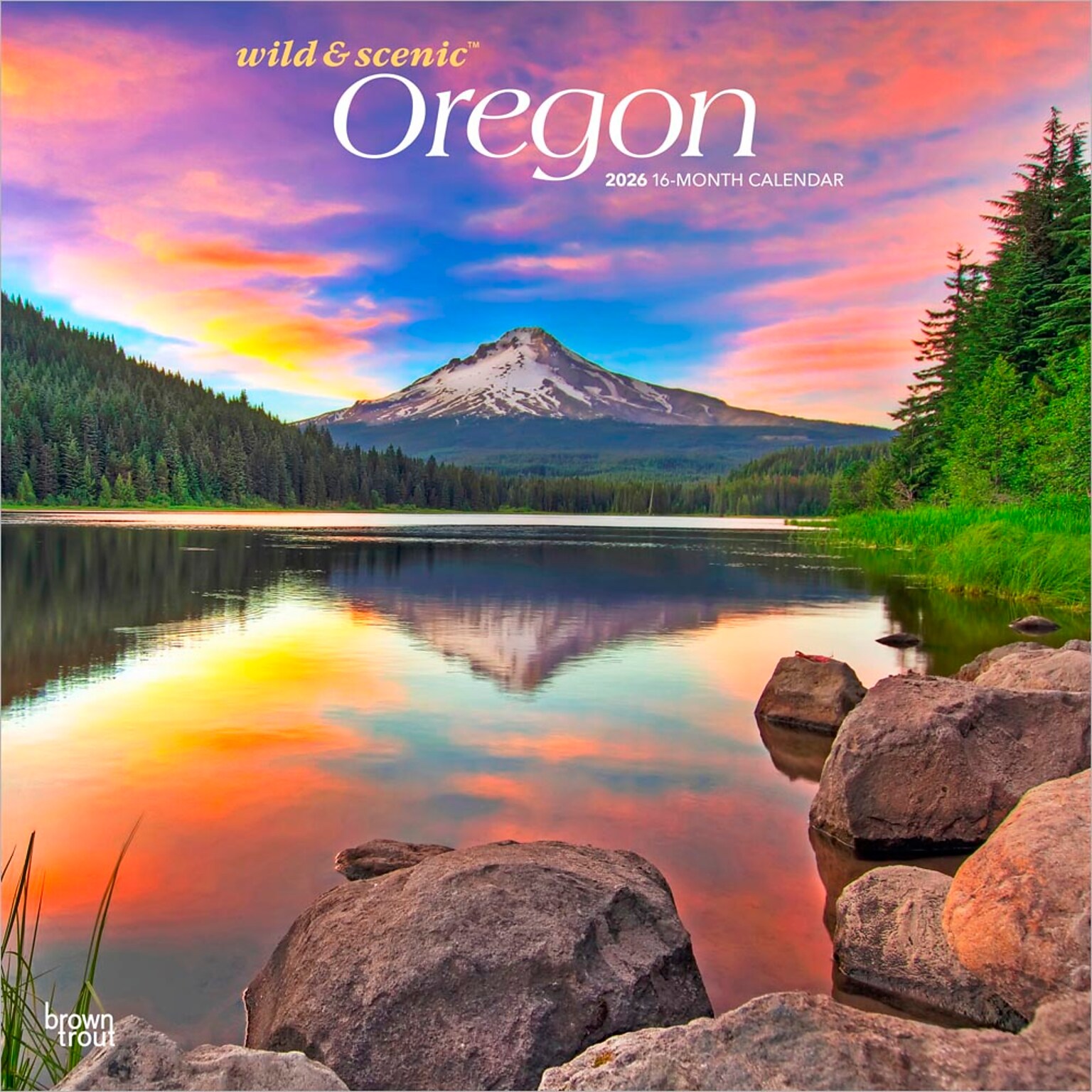 2026 BrownTrout Oregon Wild & Scenic 12 x 12 Monthly Wall Calendar (9798330705009)